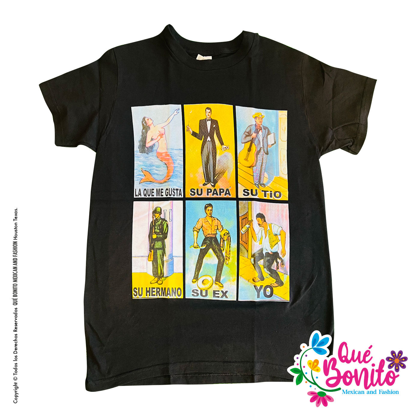 La Loteria Unisex Shirts Que Bonito Mexican and Fashion