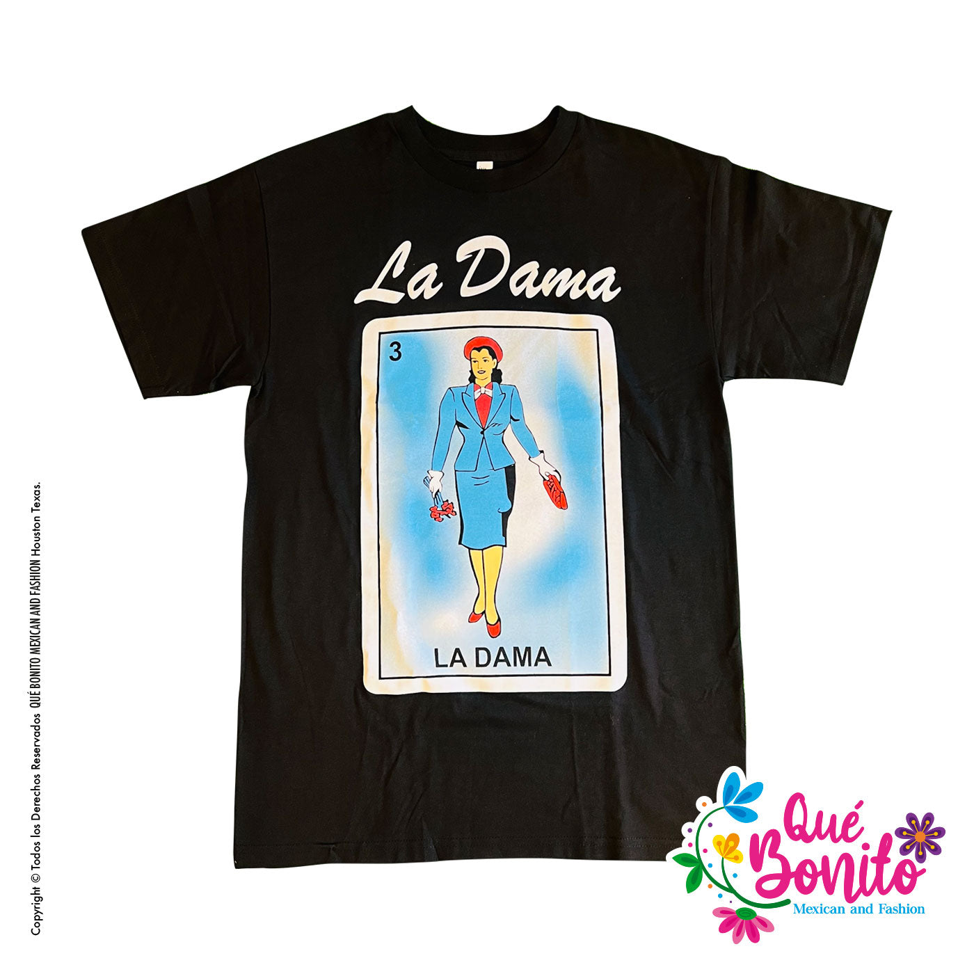 La Loteria Unisex Shirts Que Bonito Mexican and Fashion